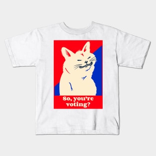 You Voting Kids T-Shirt